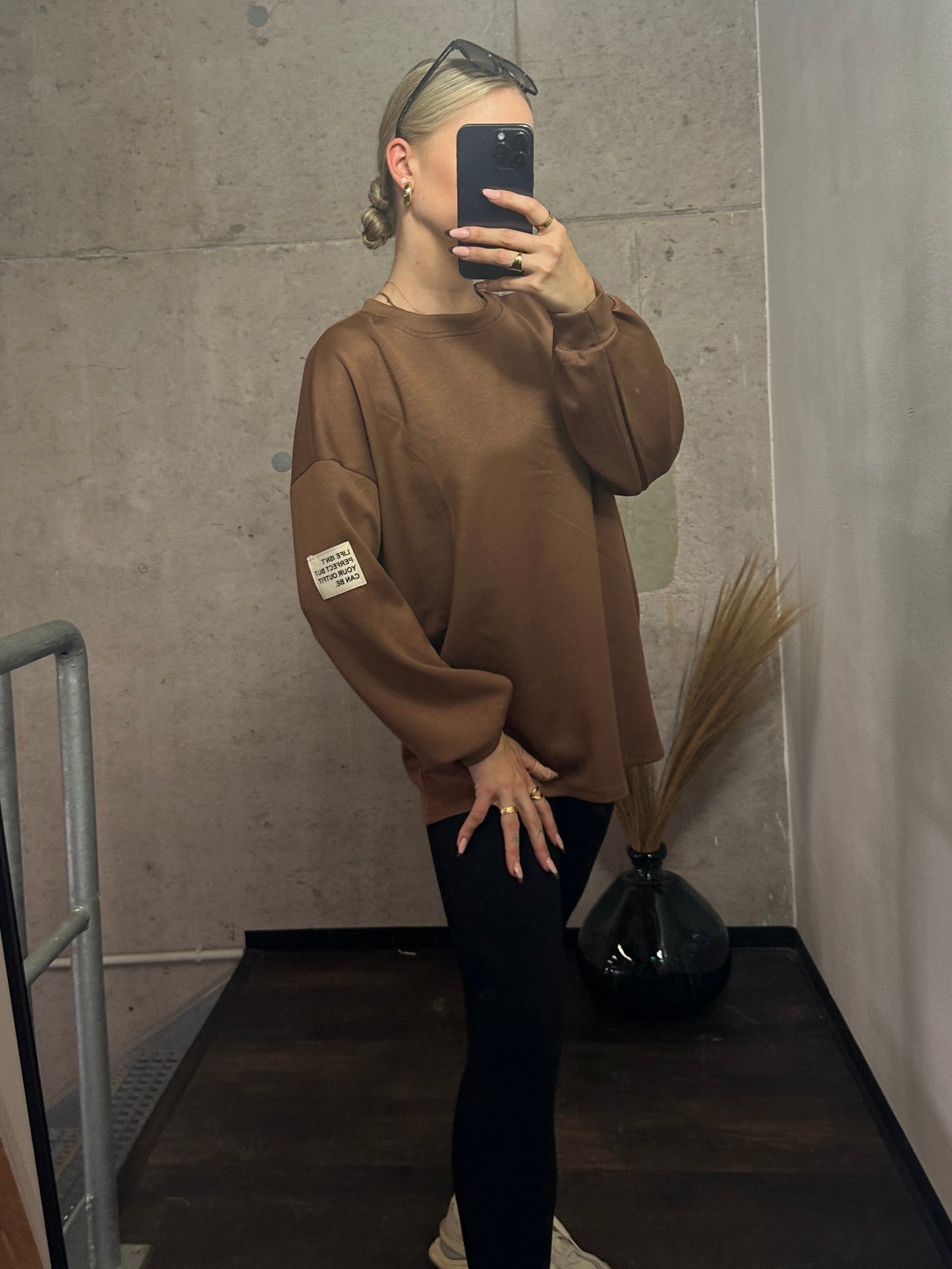 PULLOVER LIFE ISN´T PERFECT BUT YOUR OUTFIT CAN BE.Braun