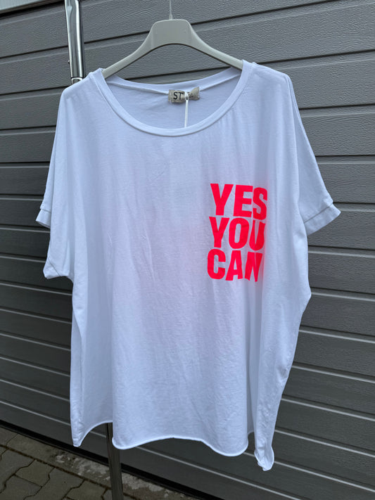 LÄSSIGES SHIRT YES YOU CAN Weiss